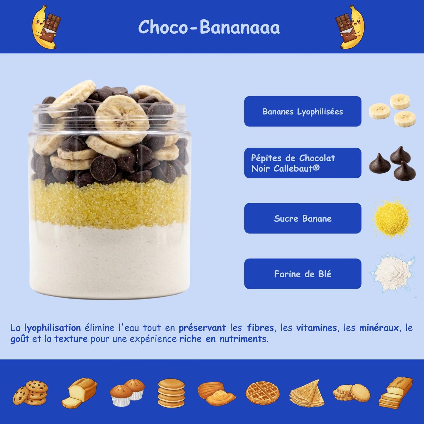 Préparation sucrée "Choco Bananaaa"