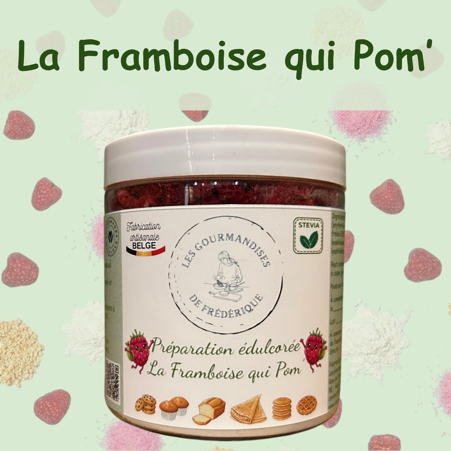 Préparation édulcorée La Framboise qui Pom' - Exclusivité Temporaire!