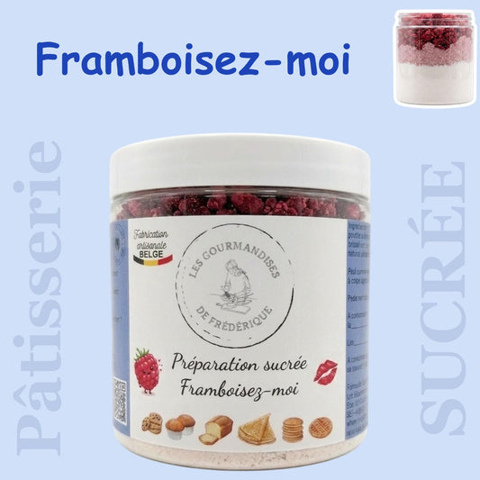 Préparation sucrée Framboisez-moi!