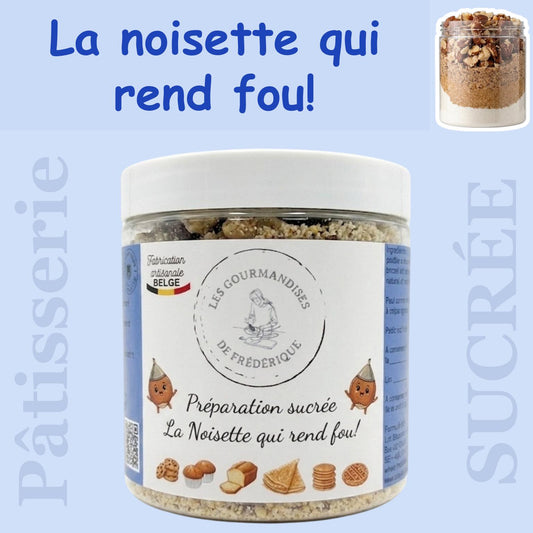 Préparation sucrée "La noisette qui rend fou"