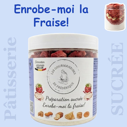 Préparation sucrée Enrobe-moi la Fraise!