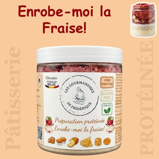 Kit Pâtisserie Protéinée | Enrobe-moi la Fraise!